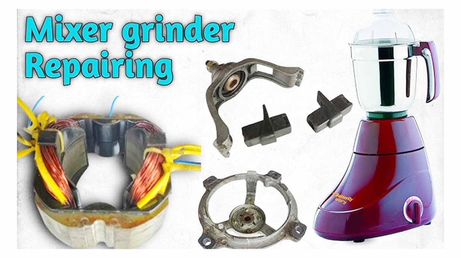 Mixer Grinder Repair